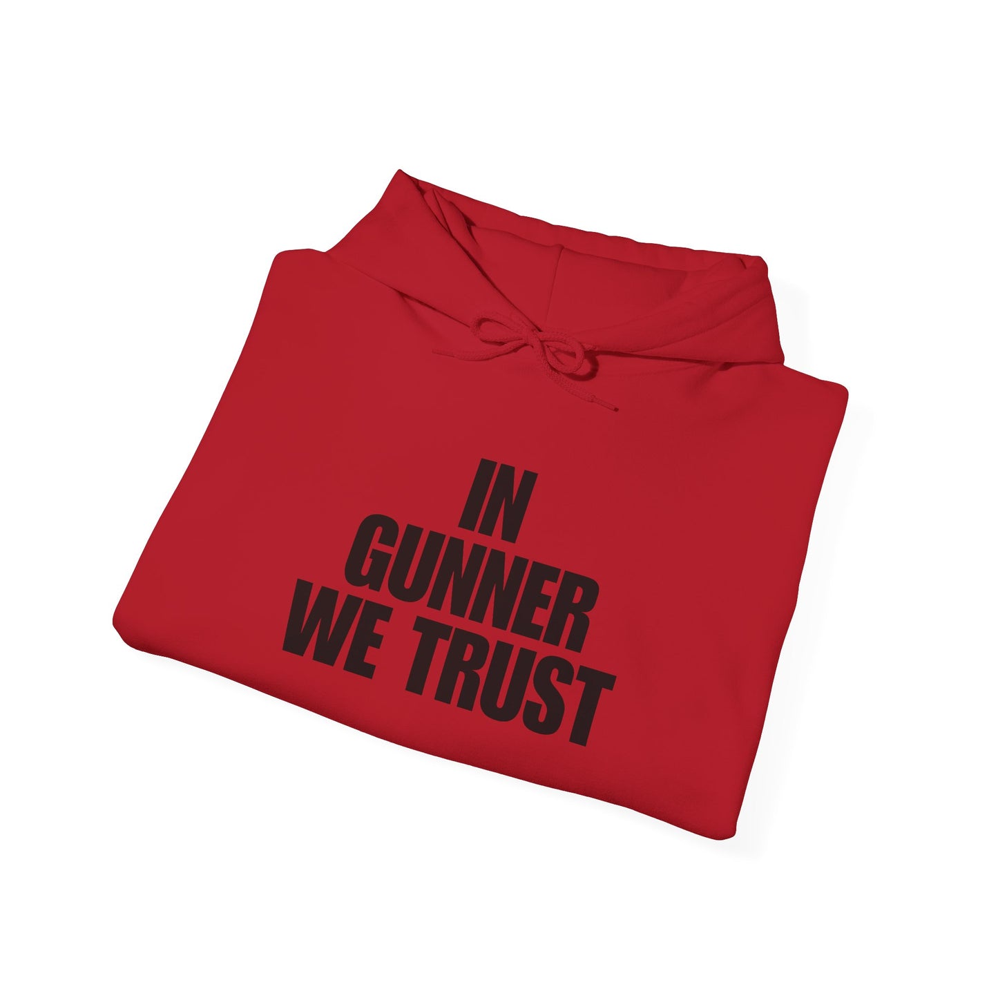 IN GUNNER WE TRUST