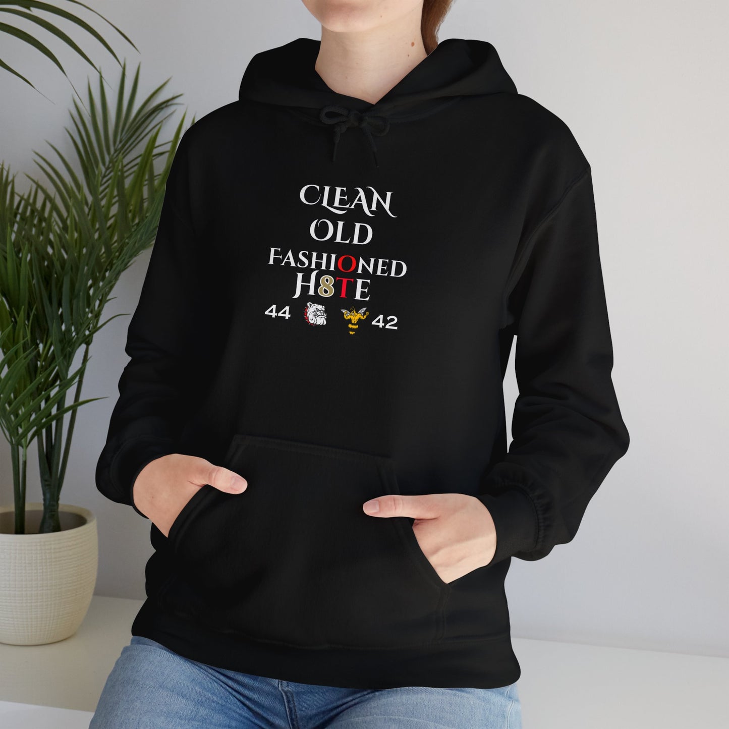 Clean Old Fashioned Hate Hooded Sweatshirt