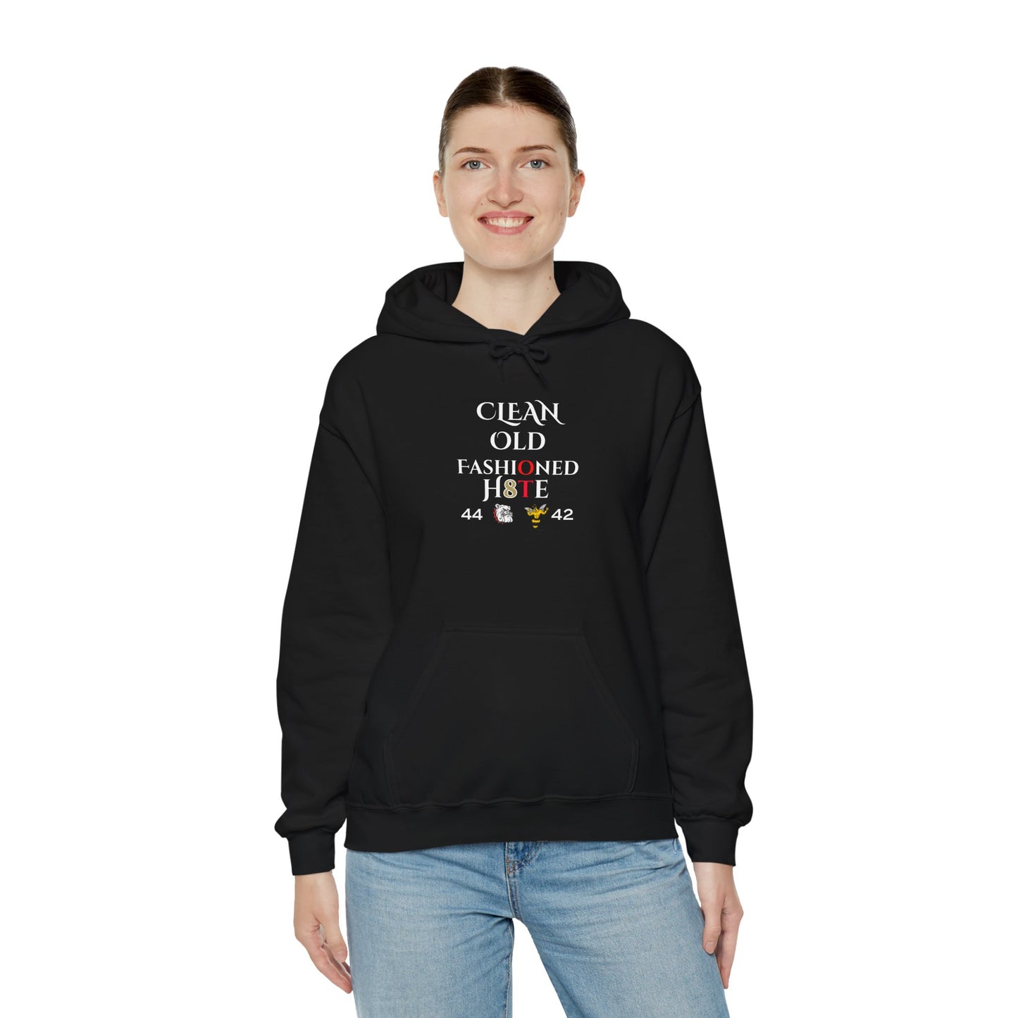 Clean Old Fashioned Hate Hooded Sweatshirt