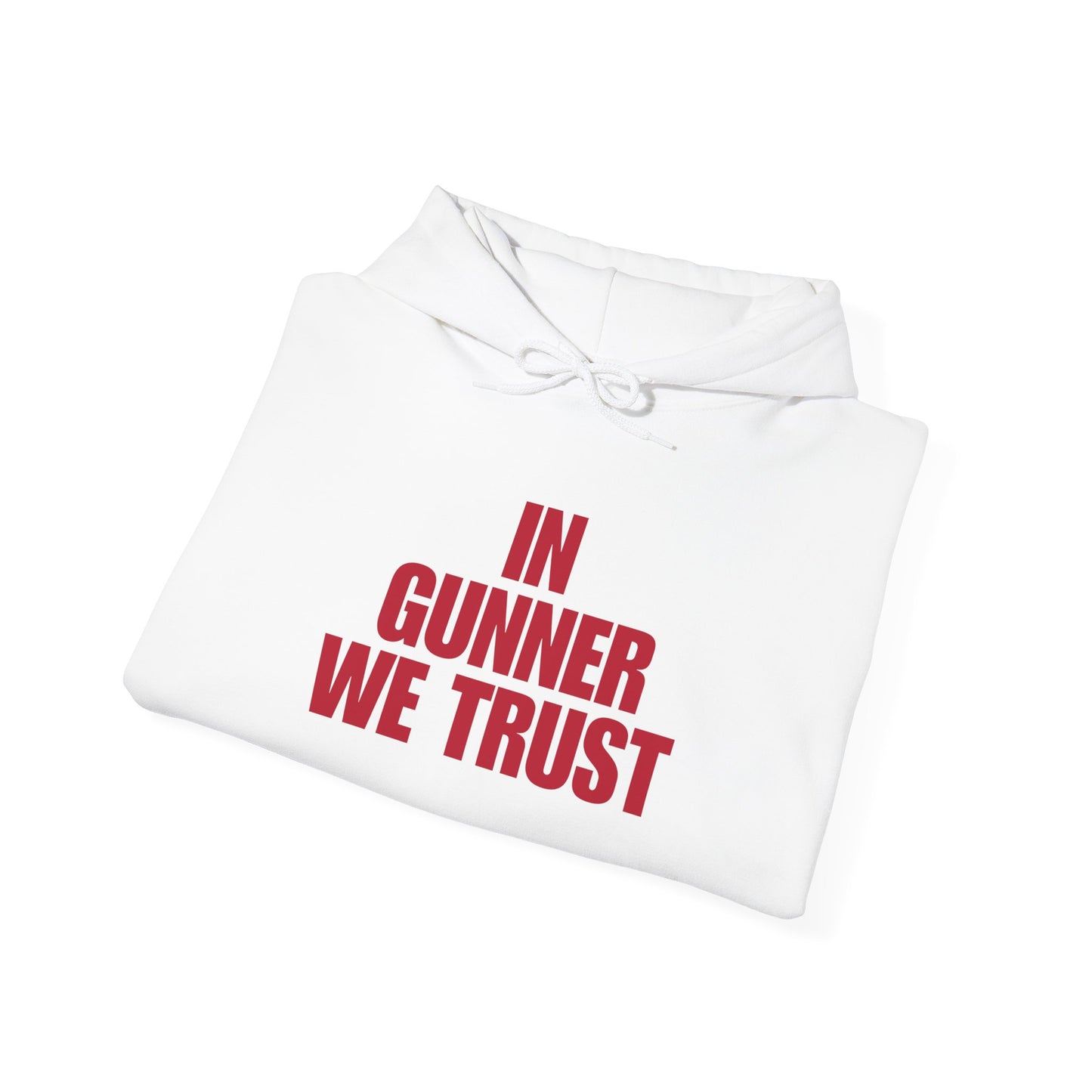 IN GUNNER WE TRUST