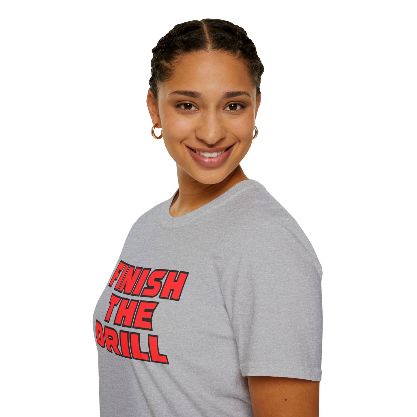 Finish The Drill T-Shirt