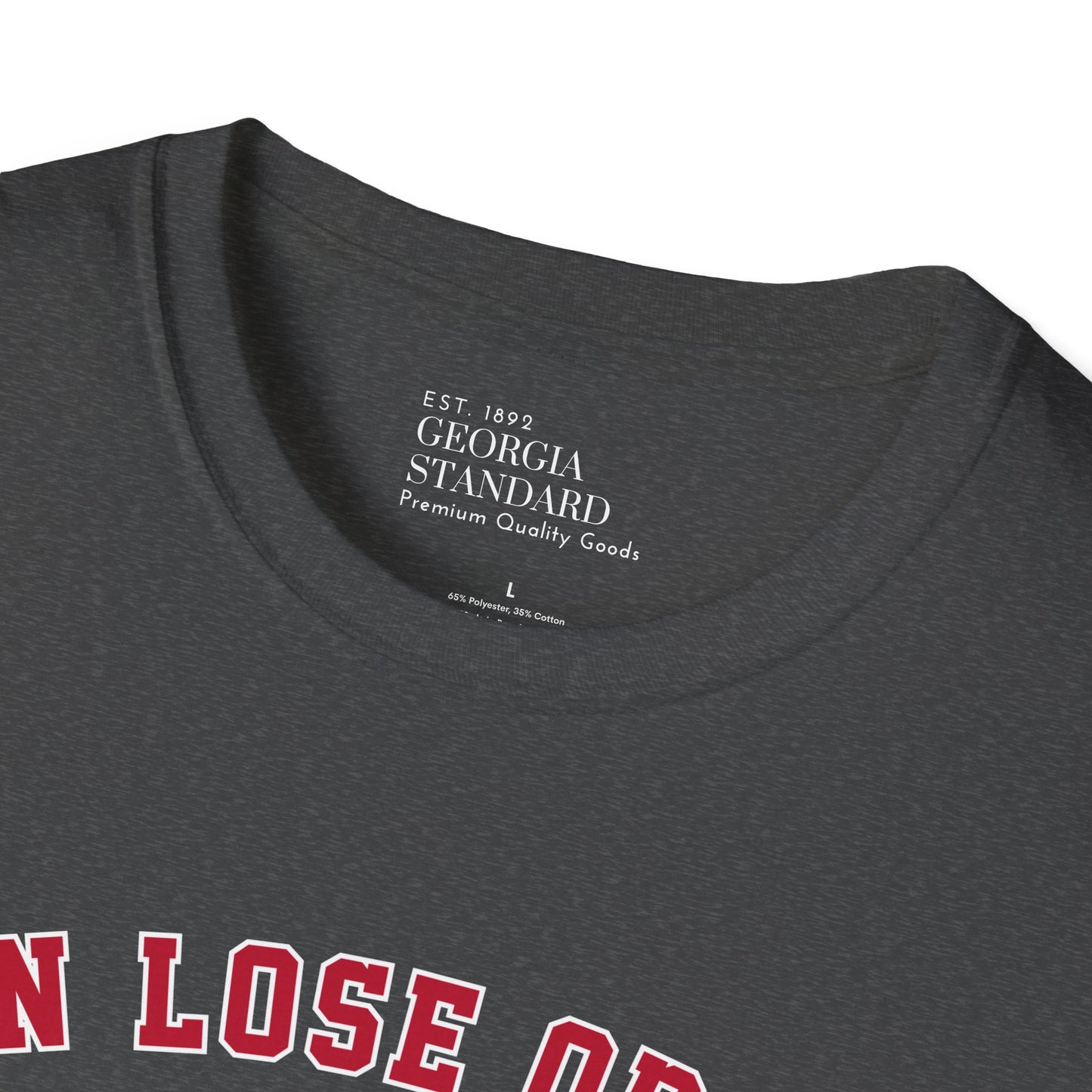 Win or Lose Georgia Tee
