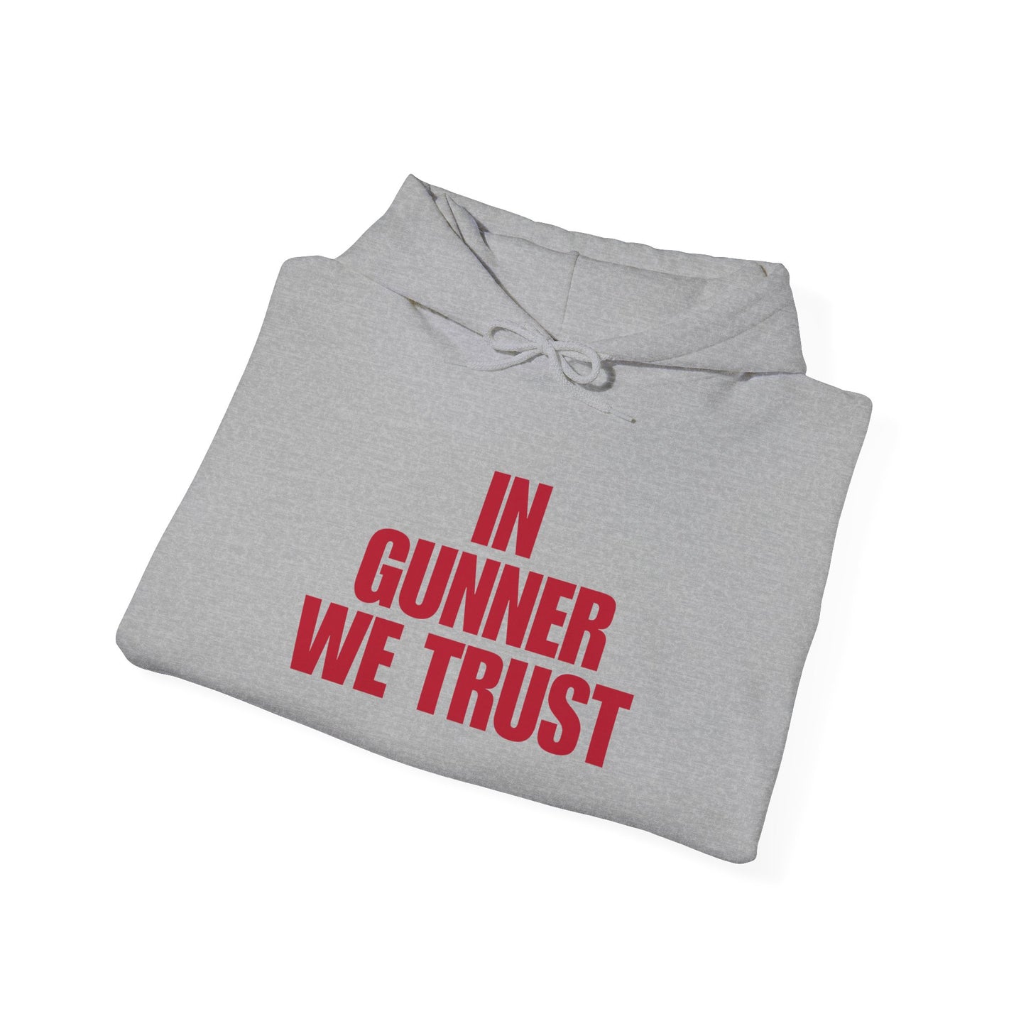 IN GUNNER WE TRUST