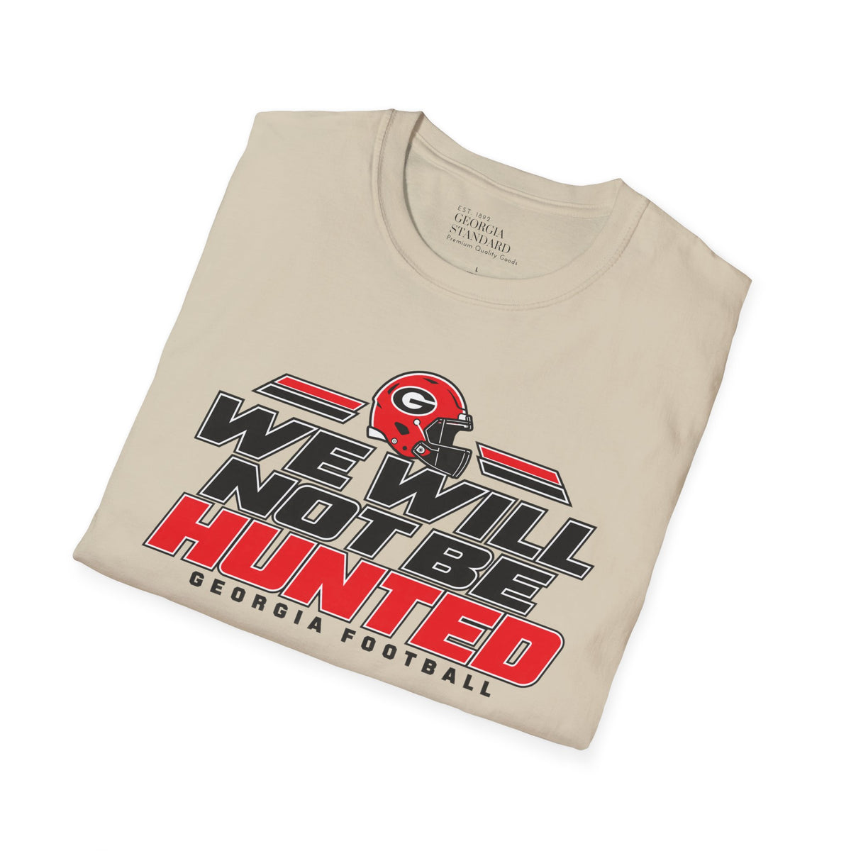 We Will Not Be Hunted Tee