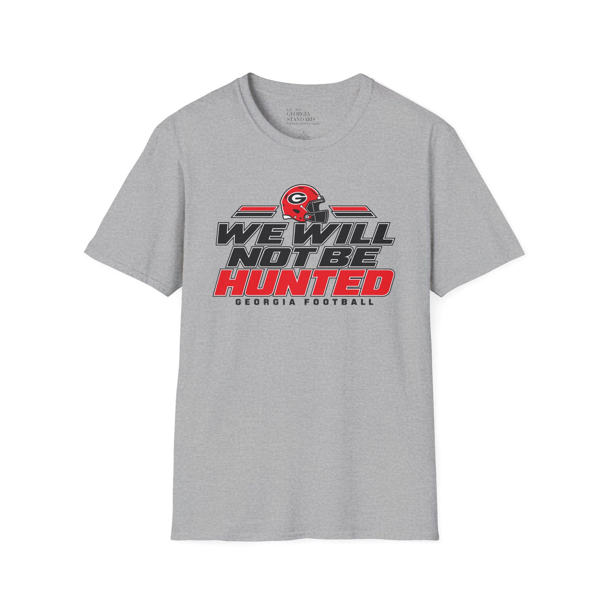 We Will Not Be Hunted Tee