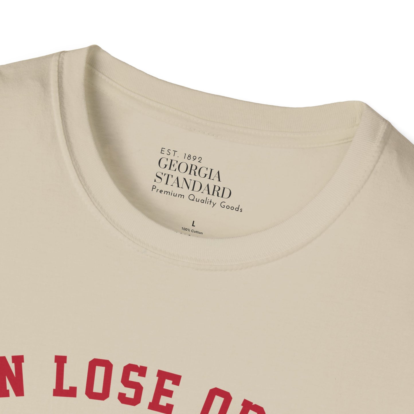 Win or Lose Georgia Tee