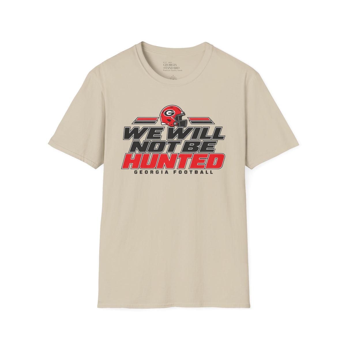 We Will Not Be Hunted Tee