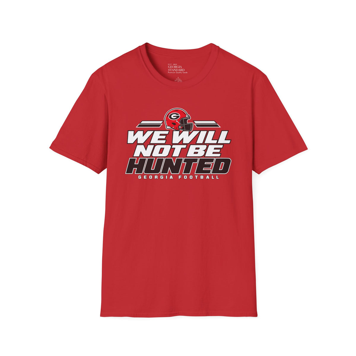 We Will Not Be Hunted Tee