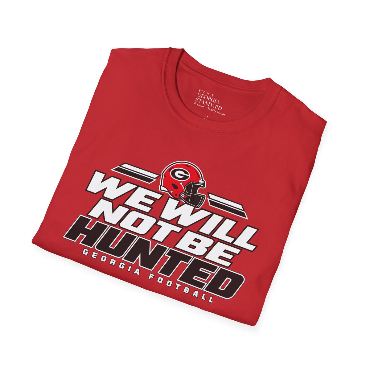 We Will Not Be Hunted Tee
