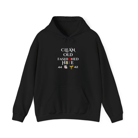 Clean Old Fashioned Hate Hooded Sweatshirt