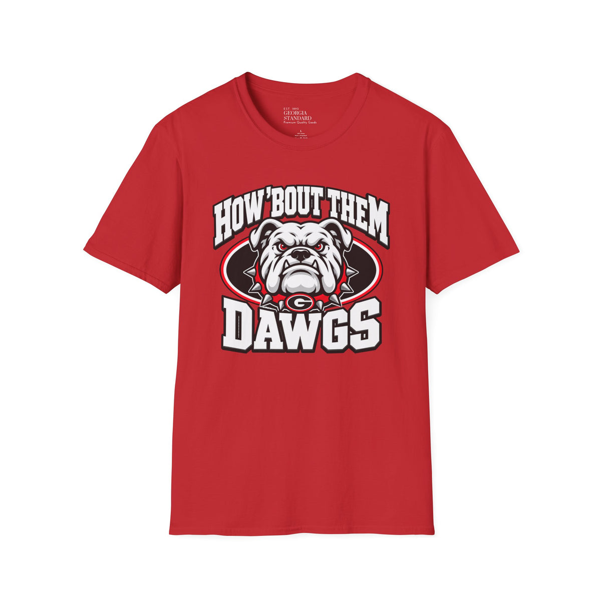 How 'Bout Them Dawgs T-Shirt