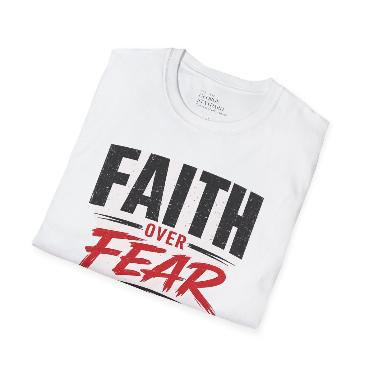 Faith Over Fear T-Shirt