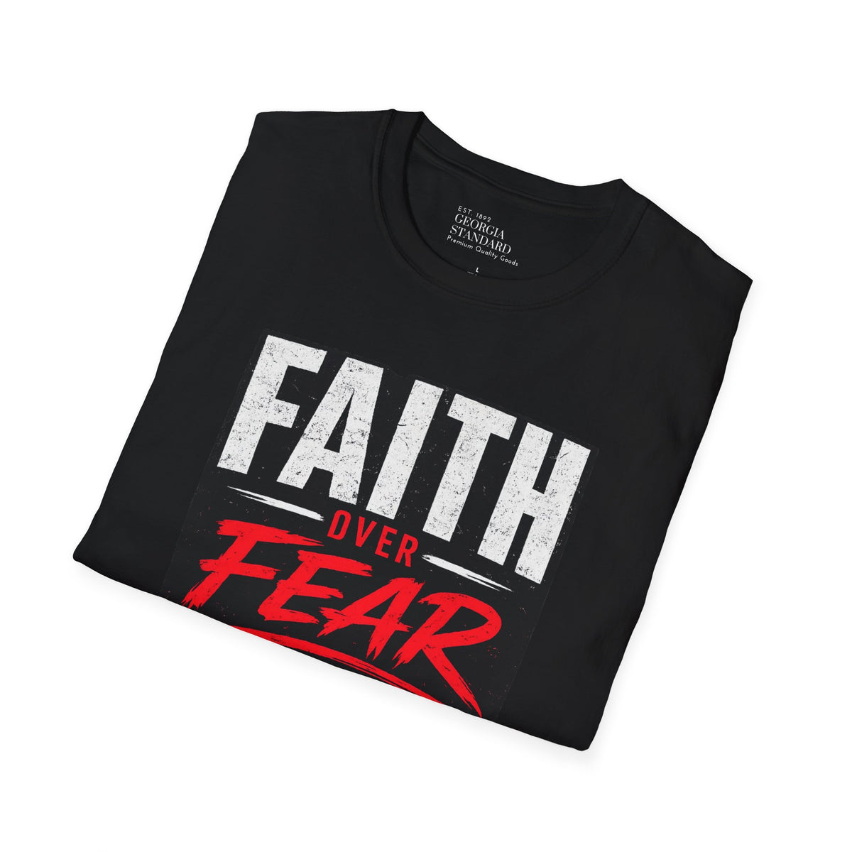 Faith Over Fear T-Shirt