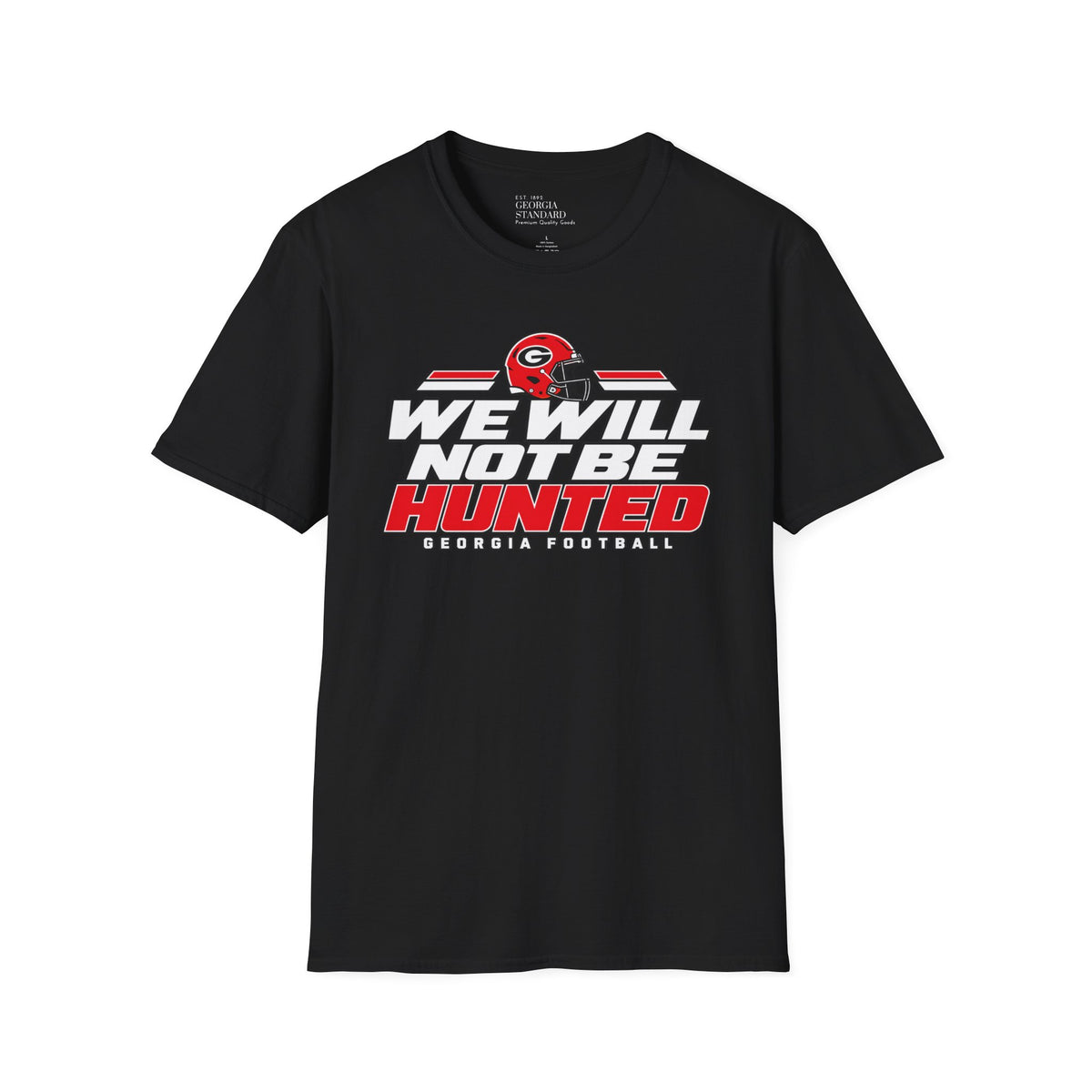 We Will Not Be Hunted Tee