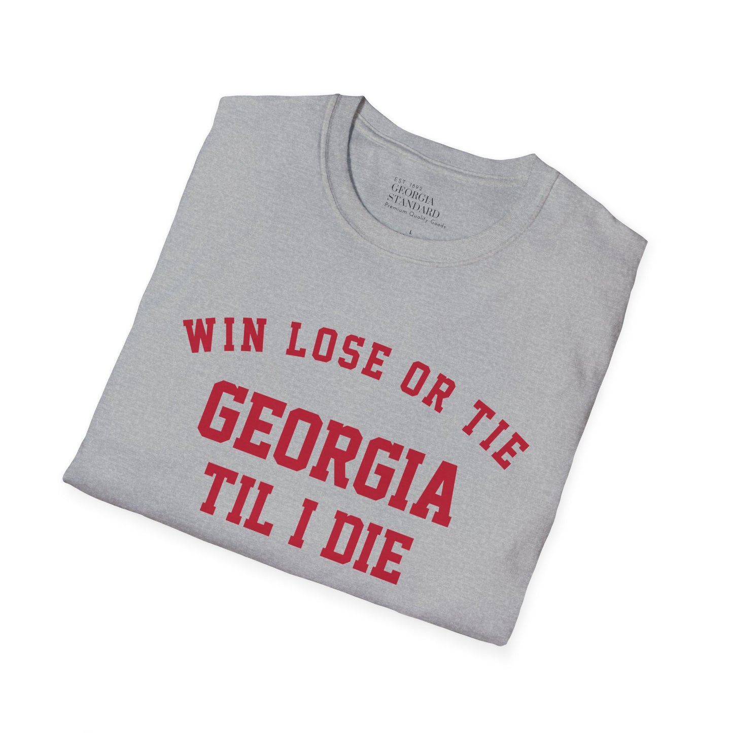Win or Lose Georgia Tee