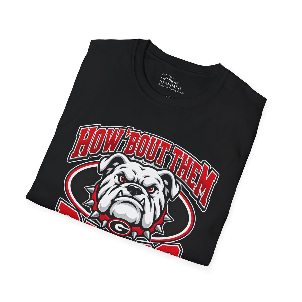 How 'Bout Them Dawgs T-Shirt