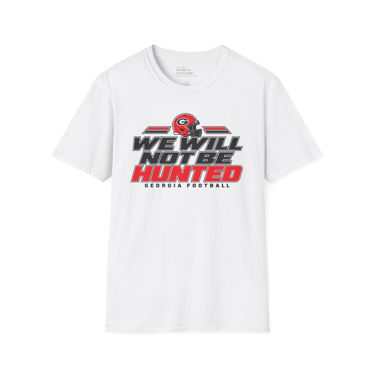 We Will Not Be Hunted Tee