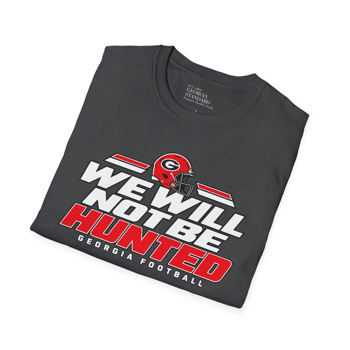 We Will Not Be Hunted Tee